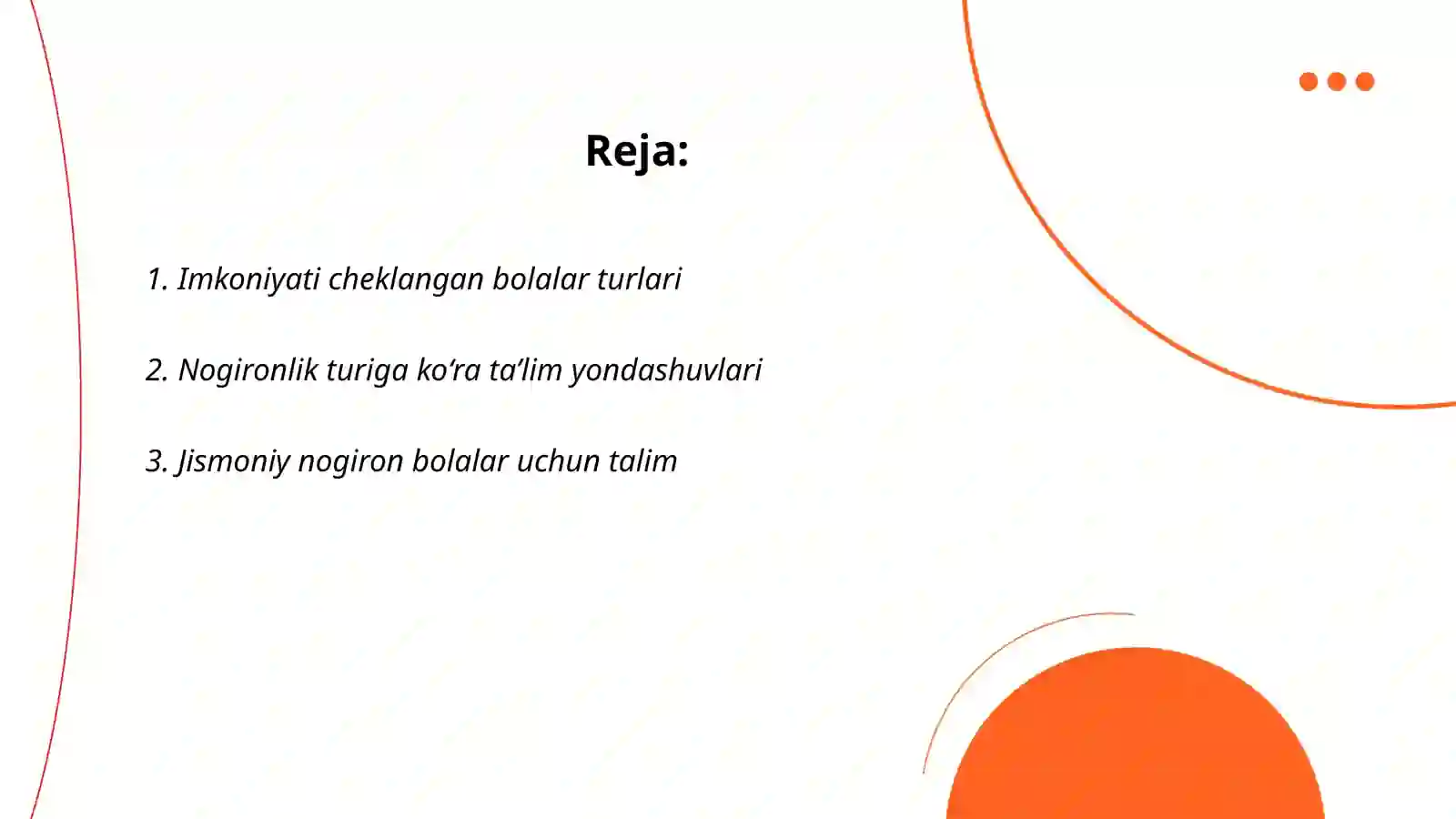 Imkoniyati cheklangan bolalar turlari va ularni inklyuziv talimga jalb qilish 2