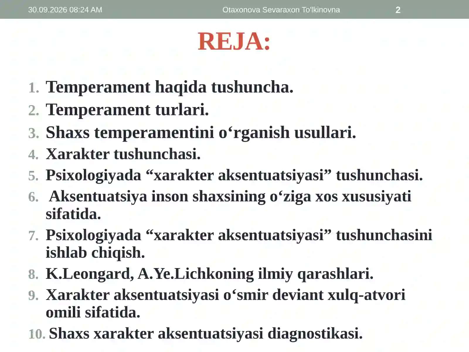 Shaxs temperamenti va xarakter aksentuatsiyasini tadqiq etish metodlari 2