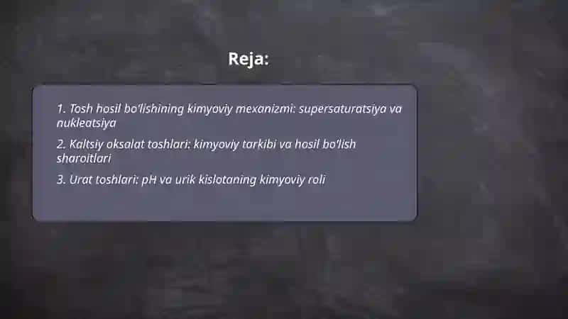 Organizmda tosh hosil bo'lishining kimyoviy asoslari 2