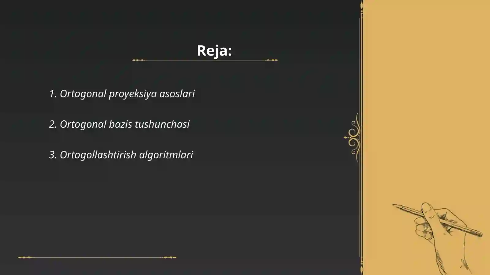 Ortogonal proyeksiya asoslari 2