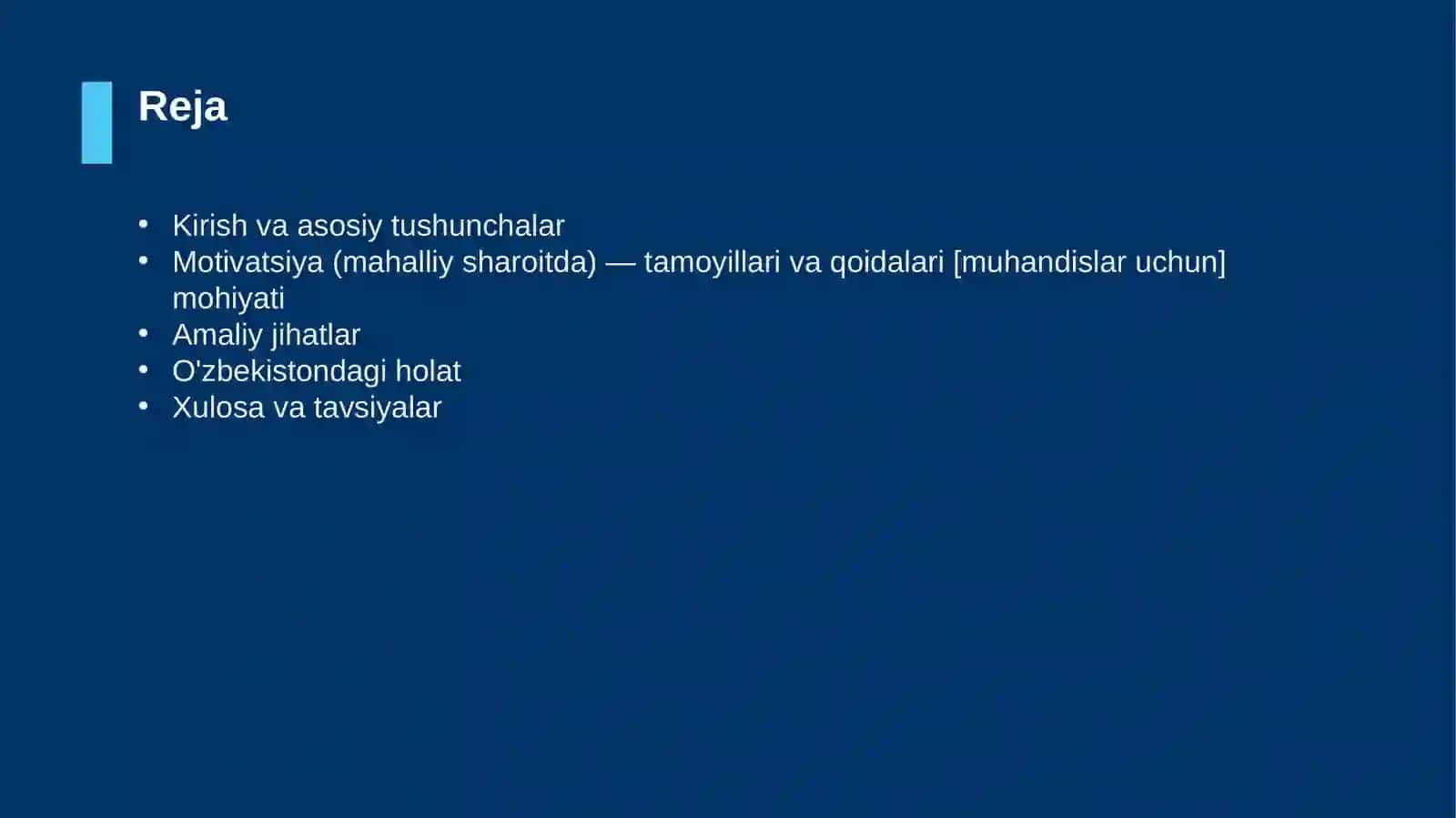 Motivatsiya (mahalliy sharoitda) — tamoyillari va qoidalari [muhandislar uchun] 2