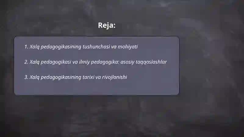 Xalq pedagogikasi-ilmiy pedagogikaning asosi 2