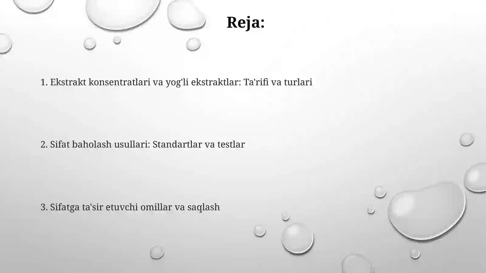 Ekstrakt-konsentratlar.Moyliekstraktlar. Ularningsifatinibaholash 2