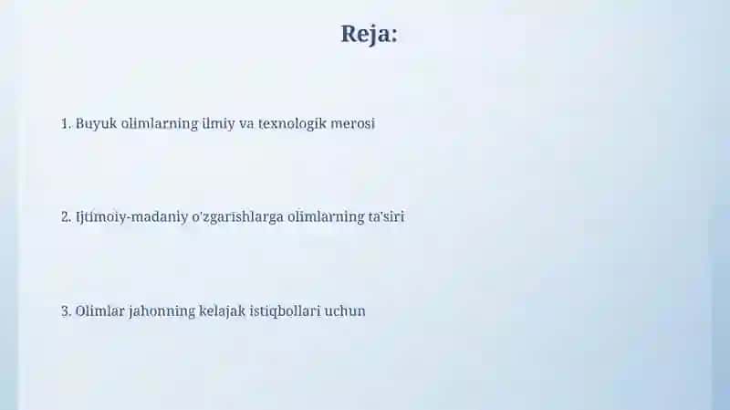 Buyuk olimlarning jahon sivilizatsiyasiga qoshgan hissasi 2