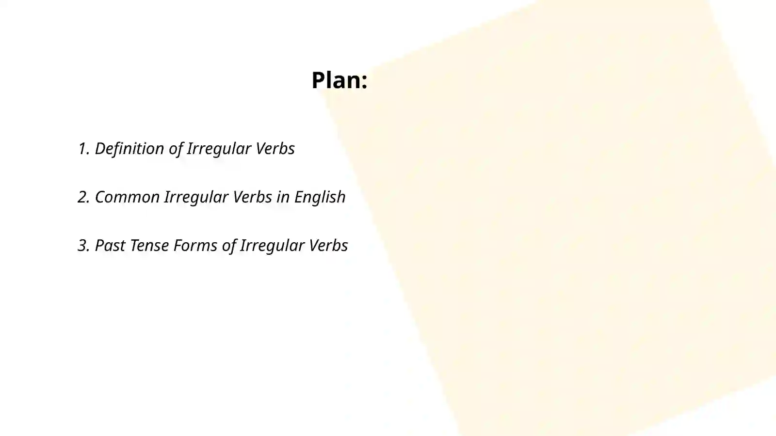 Irregular verbs. Sequencing words 2