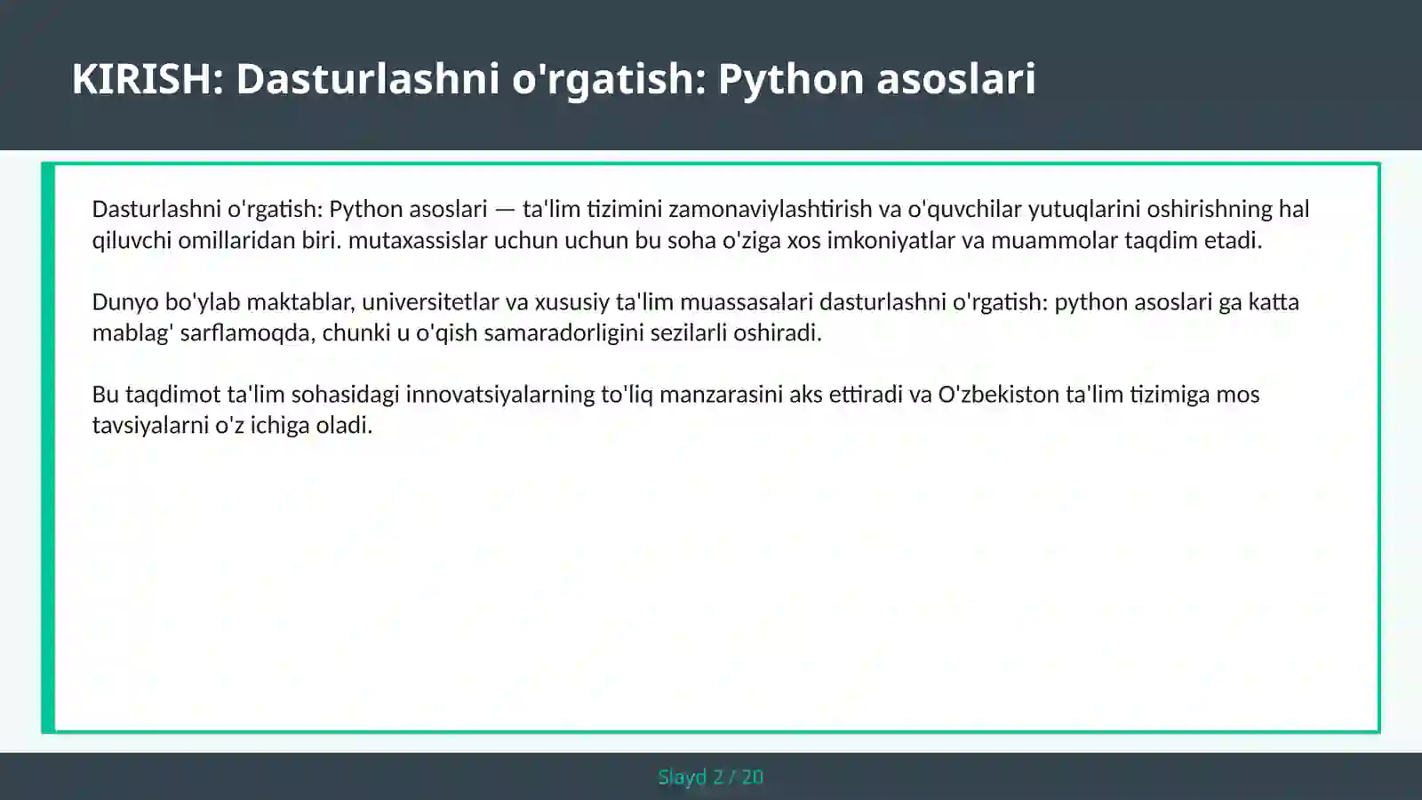 Dasturlashni o'rgatish: PYTHON ASOSLARI 2