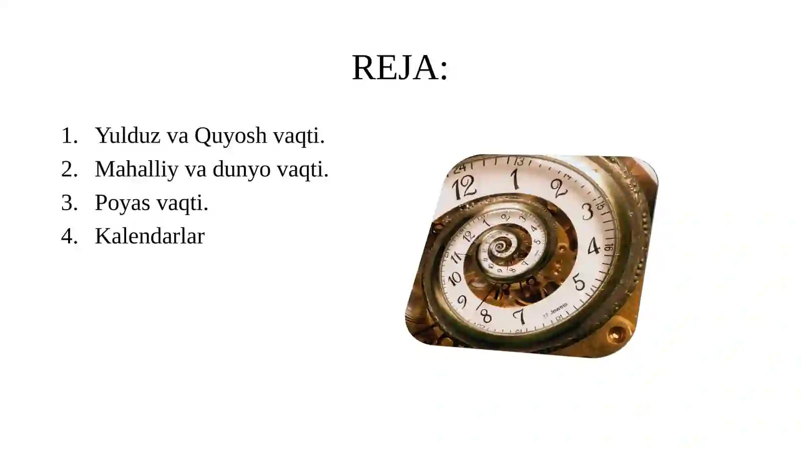 11-sinf Astronomiya dars ishlanma. Vaqtni o'lchash asoslari 2