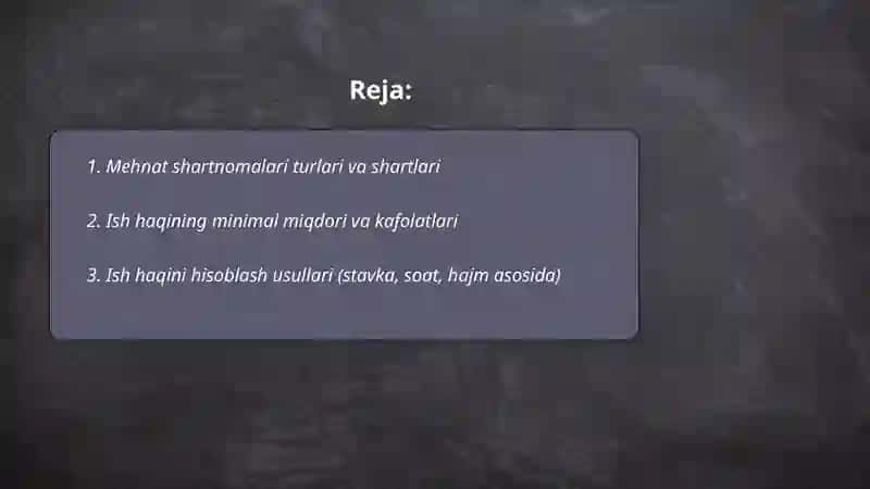 Ish haqi va mehnat munosabatlari 2