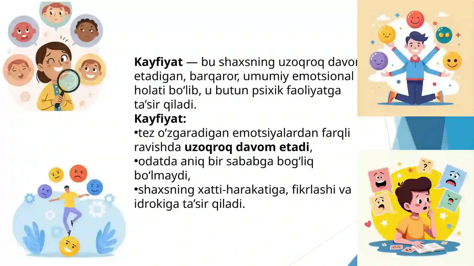 Kayfiyatning umumiy tavsifi va uning turlari 2