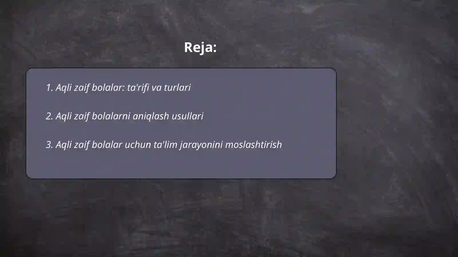 Aqli zaif bolalar uchun ta'lim metodlari 2