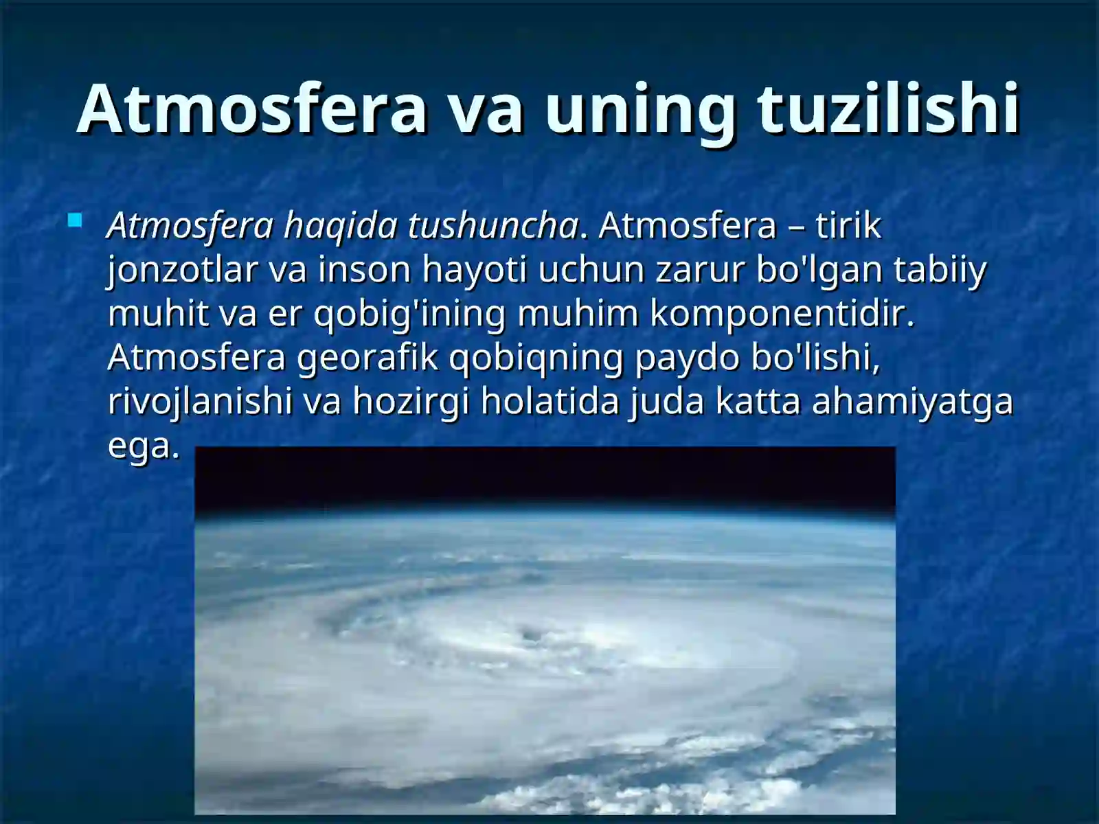 Atmosfera va uning tuzilishi 2