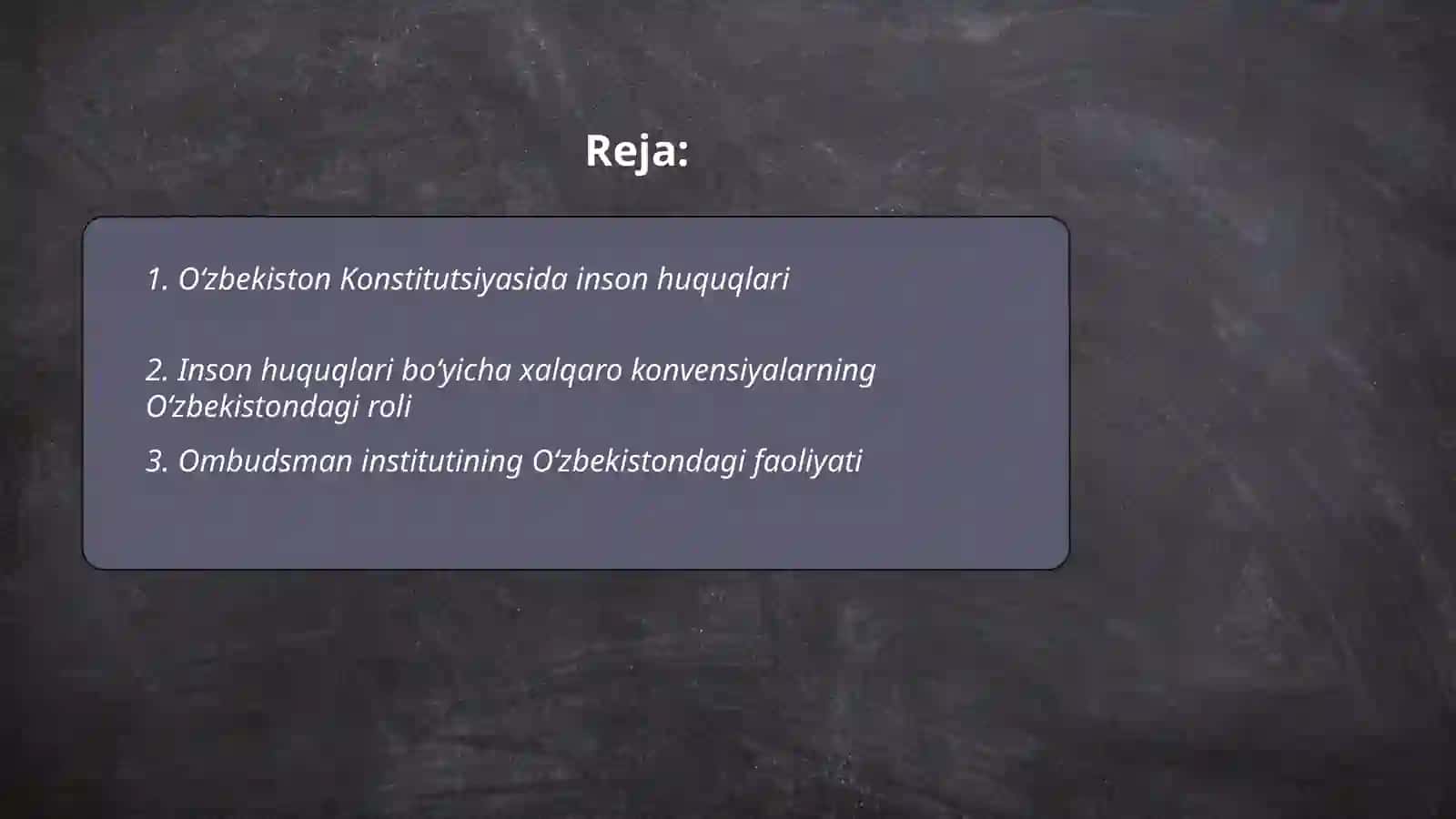 Oʻzbekistonda inson huquqlari va erkinliklari kafolatining yaratilishi 2