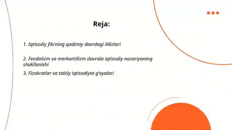 Iqtisodiyot nazariyasining fan sifatida shakllanishi va rivojlanish 2