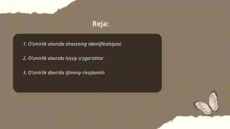 O'SMIRLIK DAVRIDA PSIXIK RIVOJLANISH XUSUSIYATLARI 2