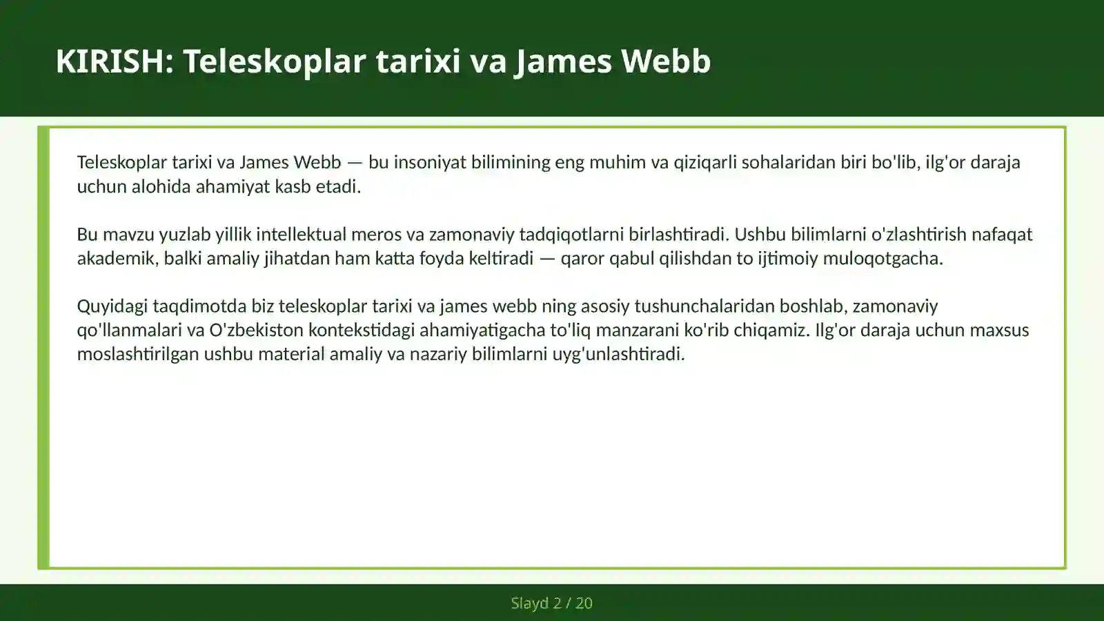 Teleskoplar Tarixi va James Webb 2