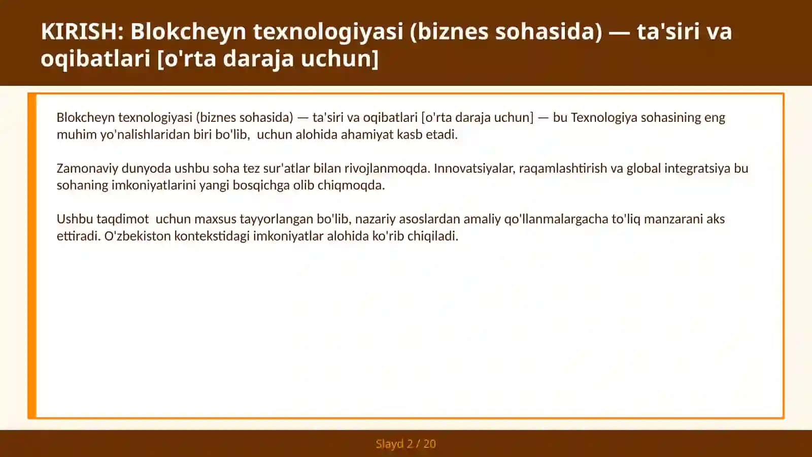 Blokcheyn texnologiyasi (biznes sohasida) — ta'siri va oqibatlari [o'rta daraja uchun] 2