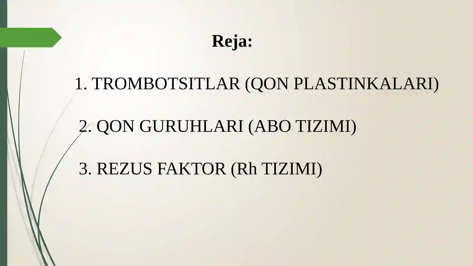 Trombotsitlar.Qonguruxlari.Rezusfactor 2