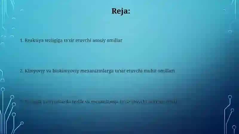 Kimyoviy va biokimyoviy jarayonlarga ta'sir etuvchi omillar 2