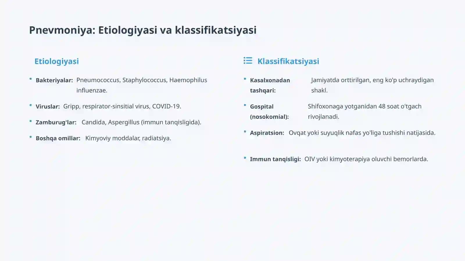 Pnevmoniya etialogiyasi, klassifikatsiyasi. Pnevmoniya, o‘pka abssessi, o‘pka raki, o‘pka exinokokki 2