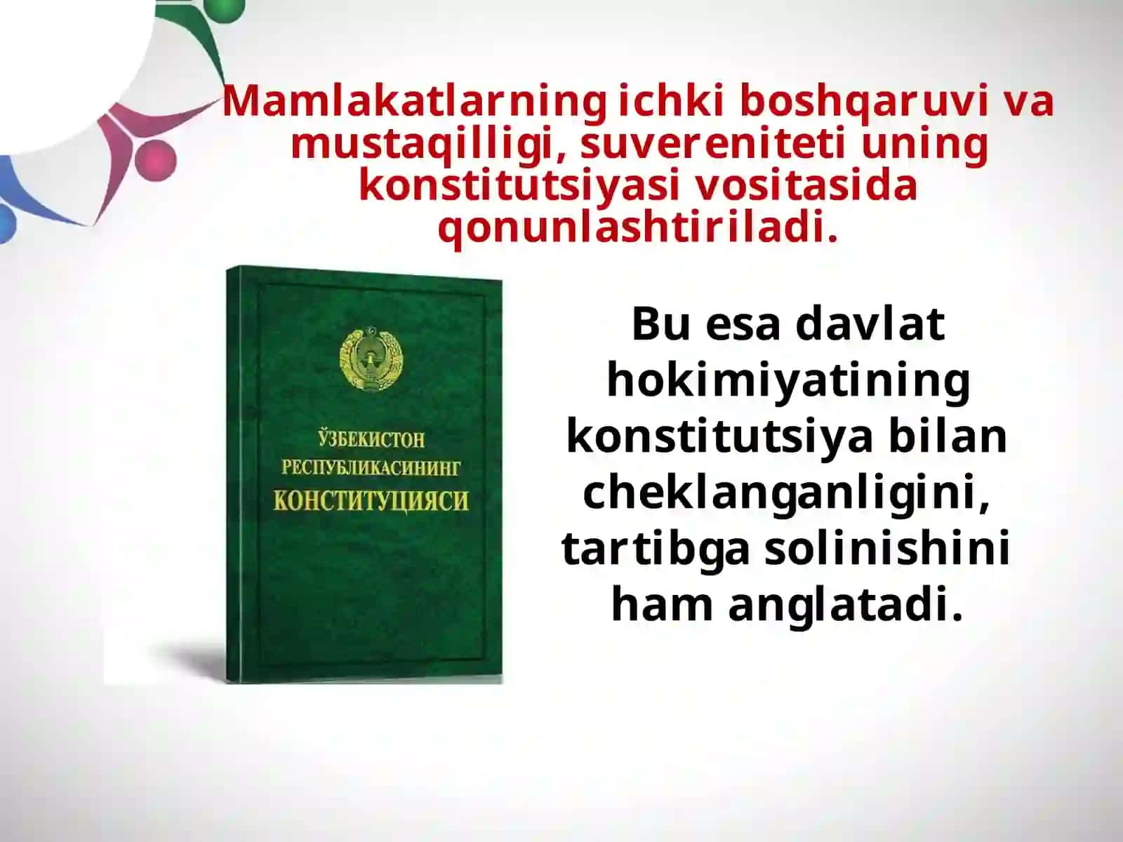 O‘zbekiston RespublikasiningKonstitutsiyasi davlatning huquqiy asosi 2