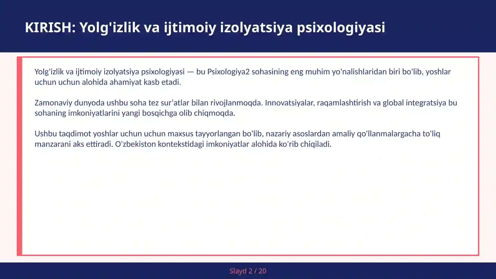YOLG'IZLIK VA IJTIMOIY IZOLYATSIYA PSIXOLOGIYASI 2