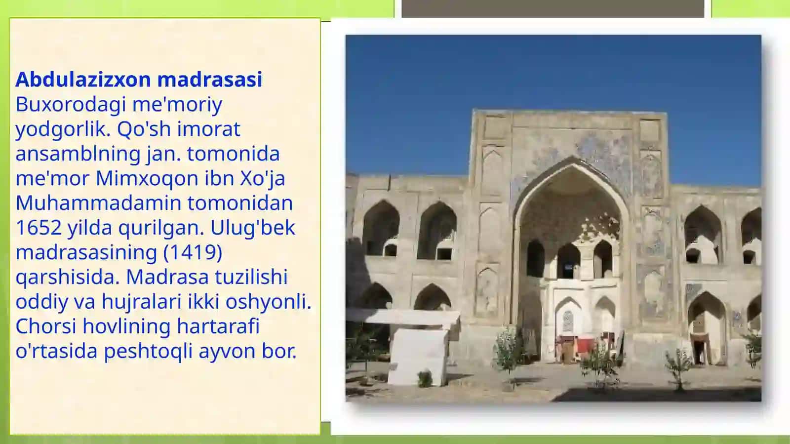Abdulazizxon madrasasi. Taqdimoti 2