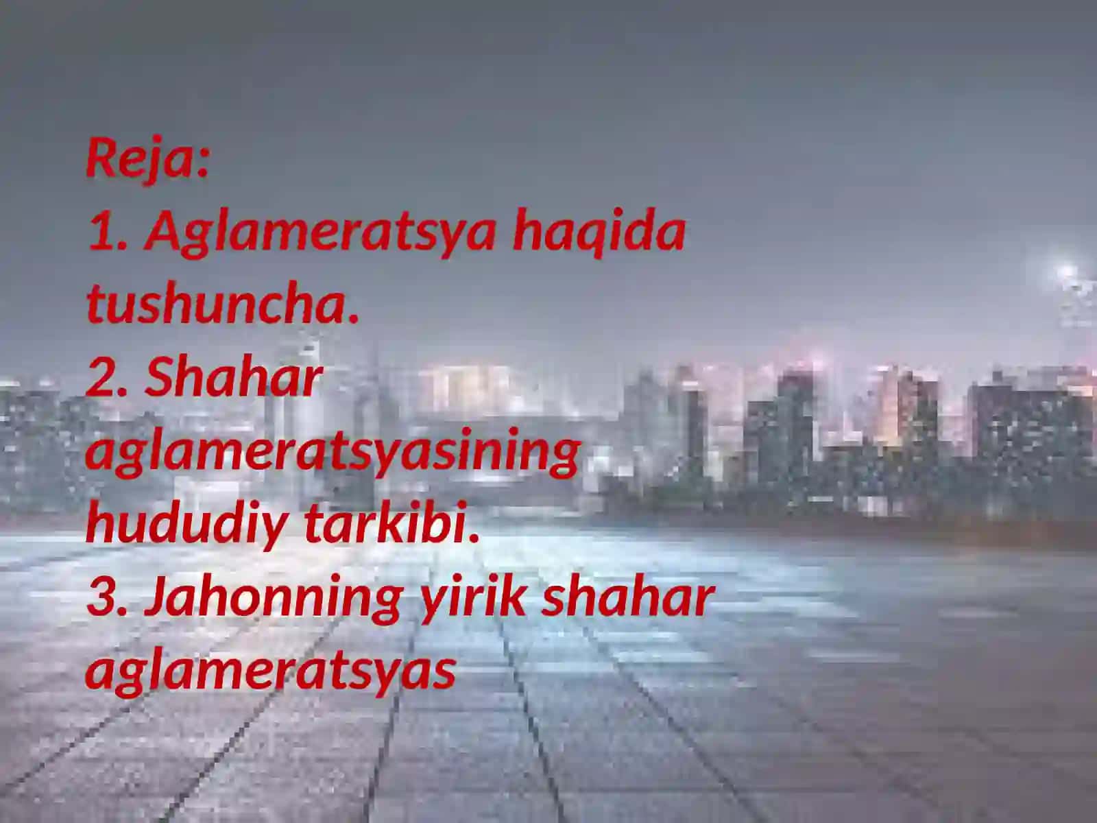Jahonningyirikshaharaglomeratsiyalari 2