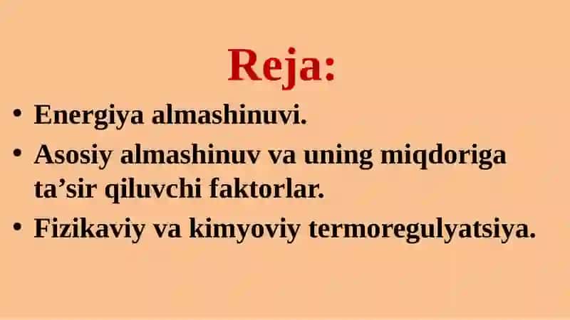 Modda va energiya amashinuvi. Tana harorati doimiyligi  va uning boshqarilishi 2