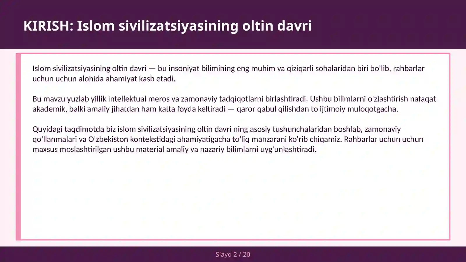 Islom sivilizatsiyasining oltin davri 2