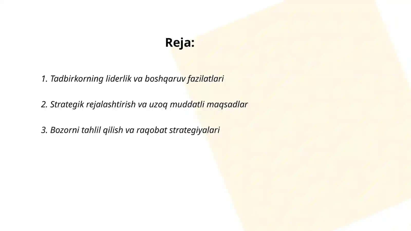 Tadbirkorning sifat fazilatlari, tadbirkorlik strategiyasi va taktikasi 2