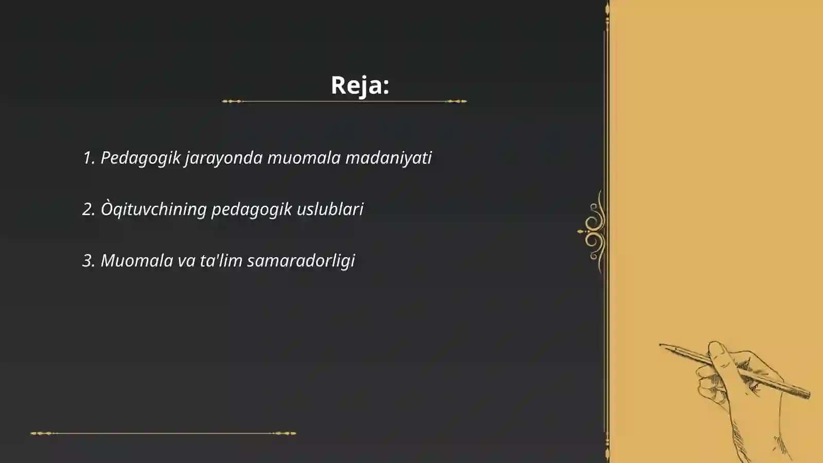 Pedagogik jarayonda muomala va òqituvchining ahamiyati haqida nima bilasiz? 2
