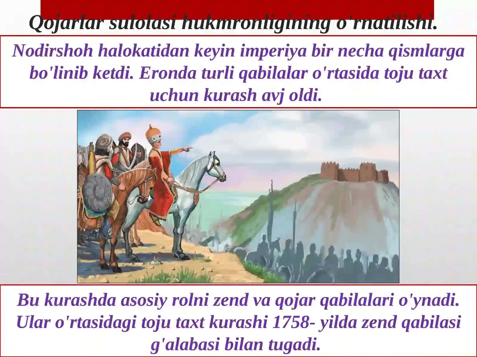 Qojarlar sulolasi hukmronligining o`rnatilishi 2