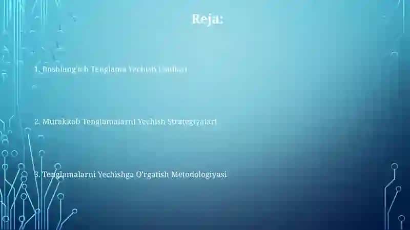 Boshlang'ich Tenglama Yechish Usullari 2