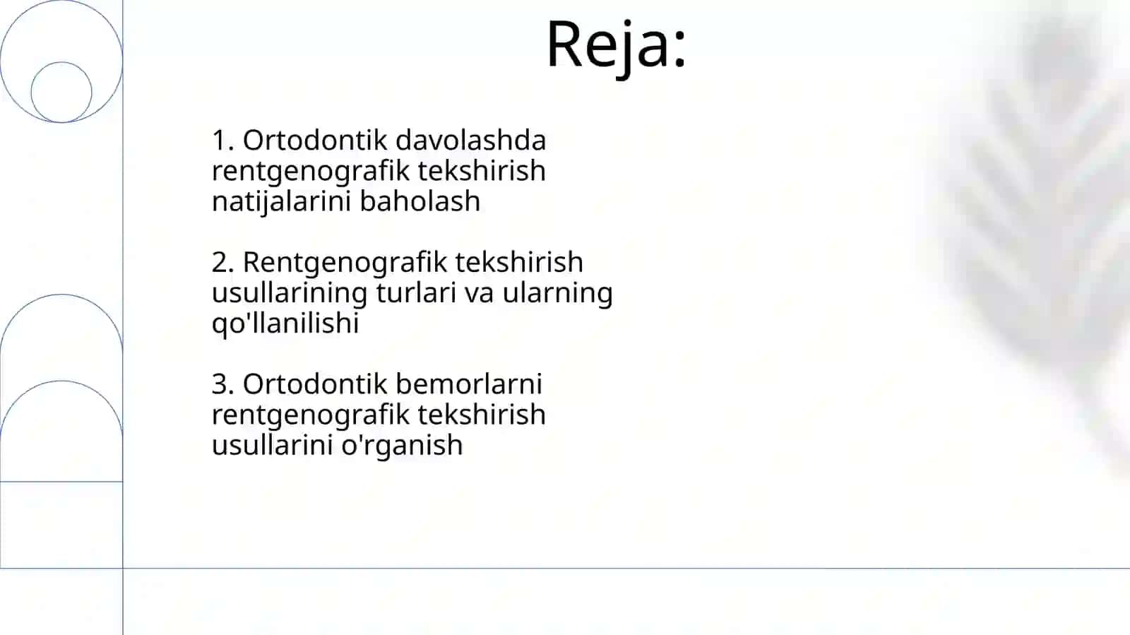 Ortodontik bemorlarni rentgenologik tekshirish usullarini o‘rganish 2