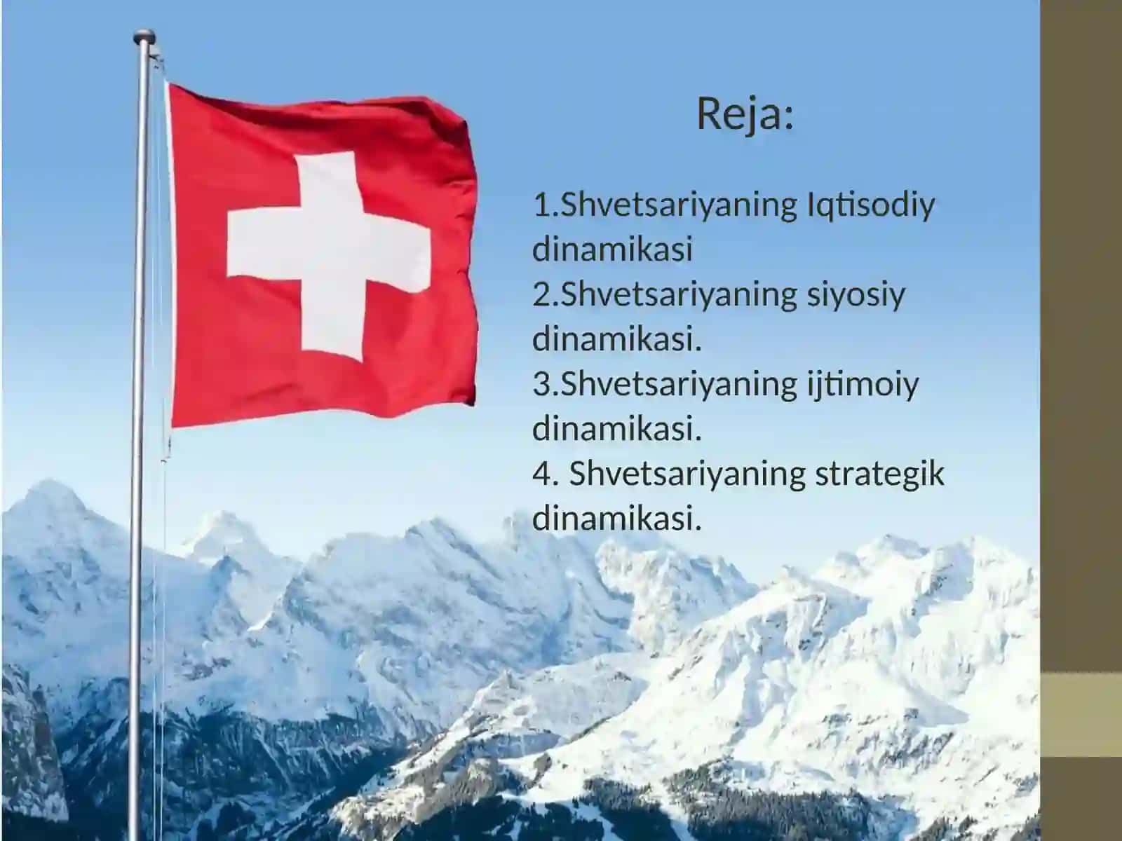 Shvetsariyaning Iqtisodiy-Ijtimoiy Strategik va Siyosiy dinamikasi. 2