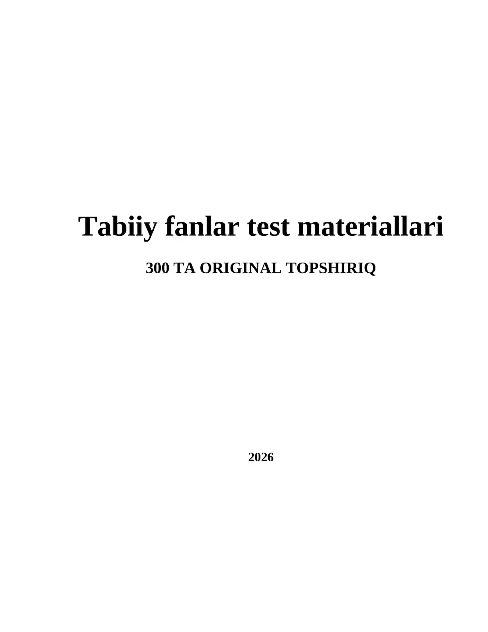 Tabiiy fanlar test materiallari 2