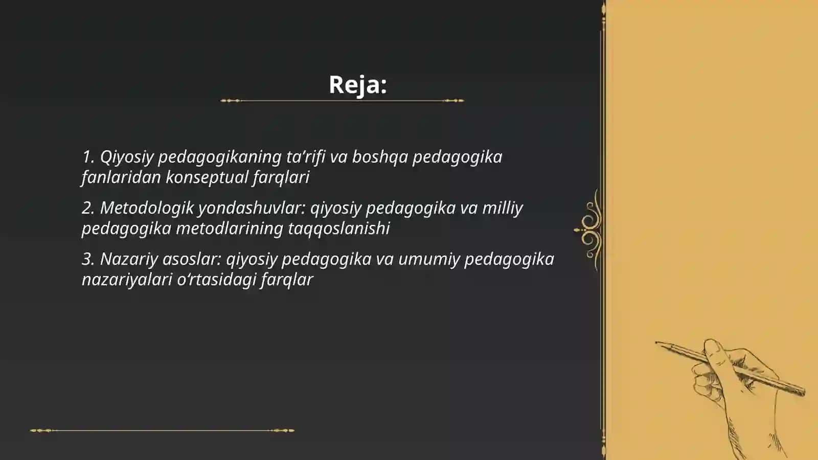 Qiyosiy pedagogikaning taʼrifi va boshqa pedagogika fanlaridan konseptual farqlari 2