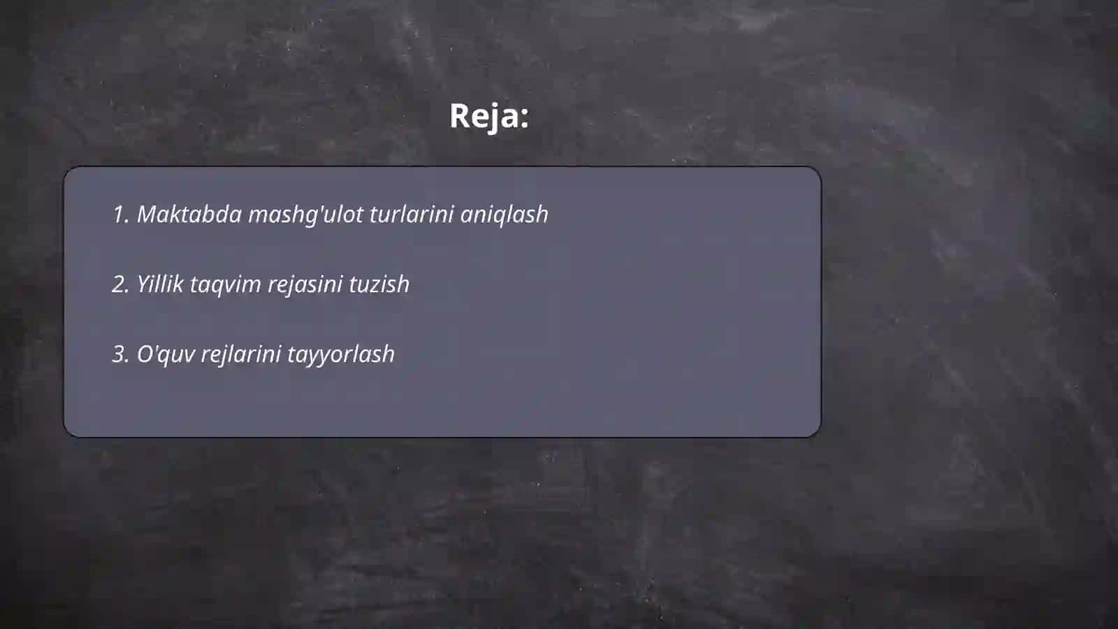 Maktabda mashg'ulotlarni rejalashtirish mazmunini tashkil qilish 2
