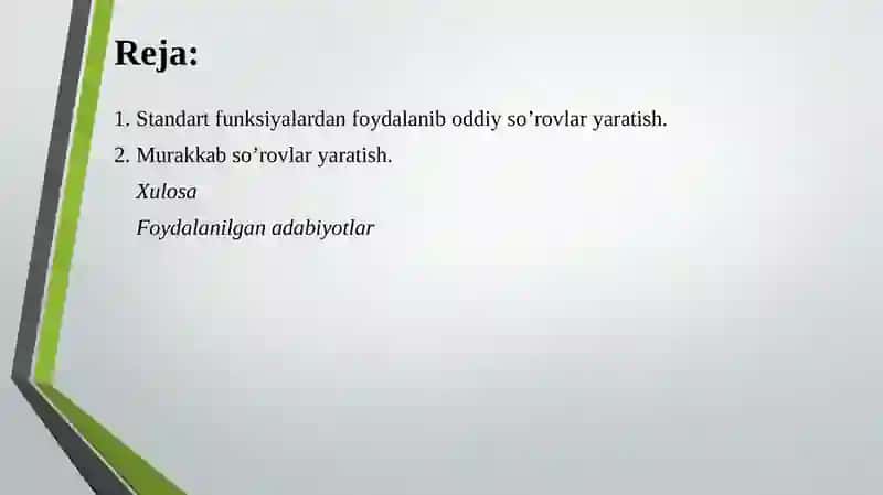 Standart funksiyalardan foydalanib oddiy va murakkab so’rovlar yaratish 2