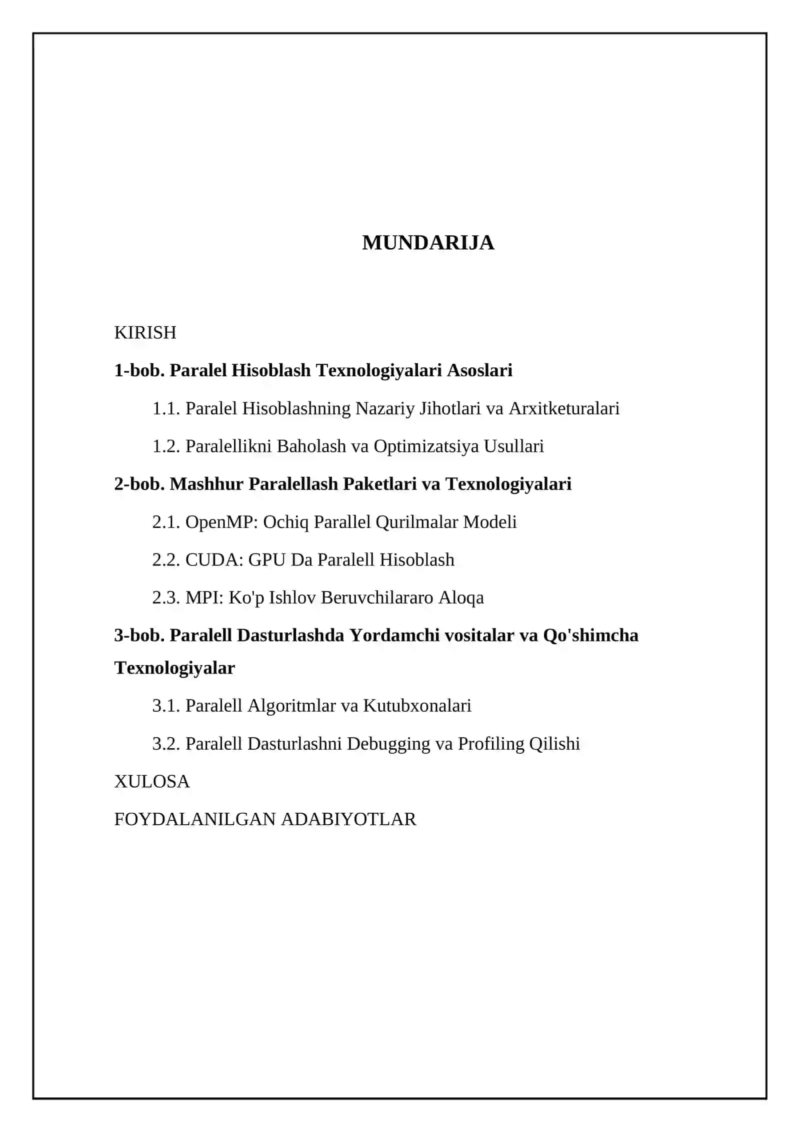 OpenMP paralellashtirish paketi, CUDA texnologiyasi, MPI texnologiyasi, yordamchi parallellashtirish kutubxonalari 2