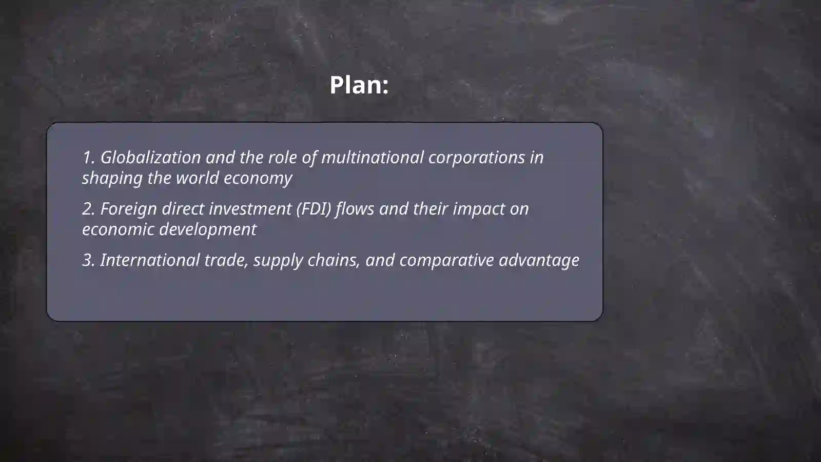 The Influence of Business on the World Economy." 2