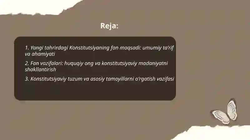 Yangi tahrirdagi O’zbekiston Respublikasi Konstitutsiyasi fanining maqsadi va vazifalari 2