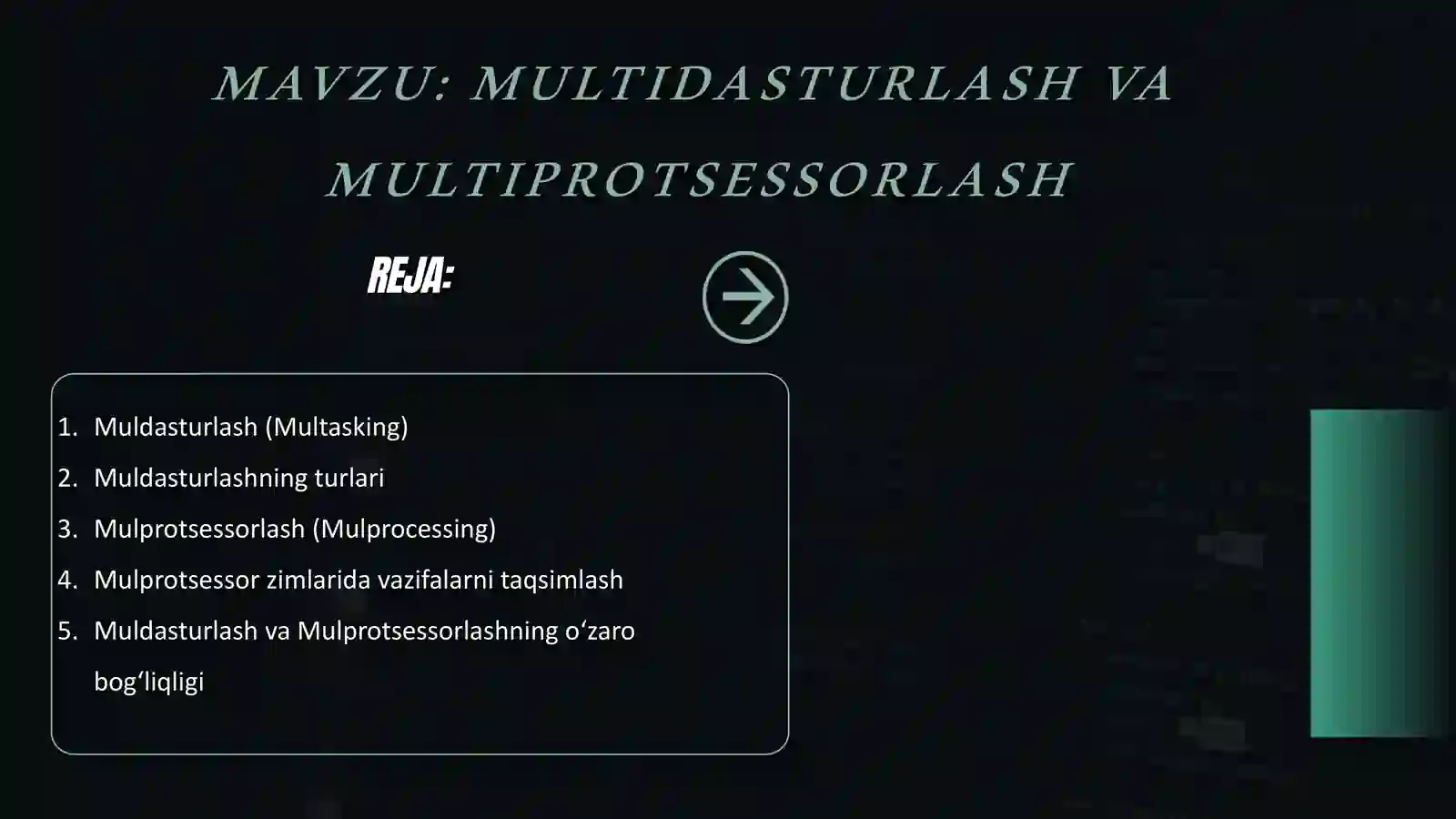 MULTIDASTURLASH VA MULTIPROTSESSORLASH 2