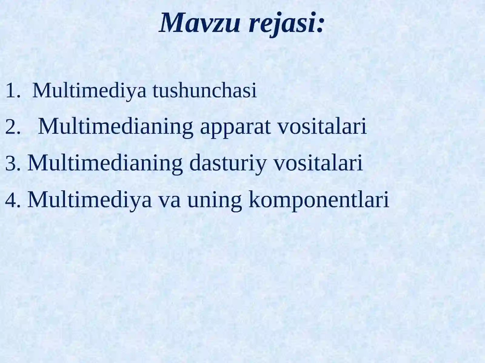 Multimediyatushunchasi 2
