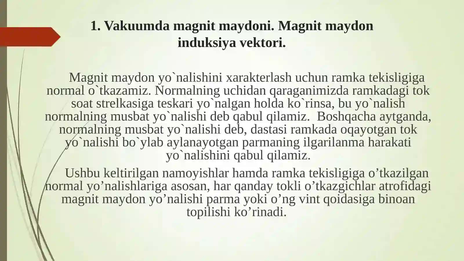 Magnit maydon induktsiyasi vektori uchun superpozitsiya printsipi. Bio-Savar-Lapas qonuni 2