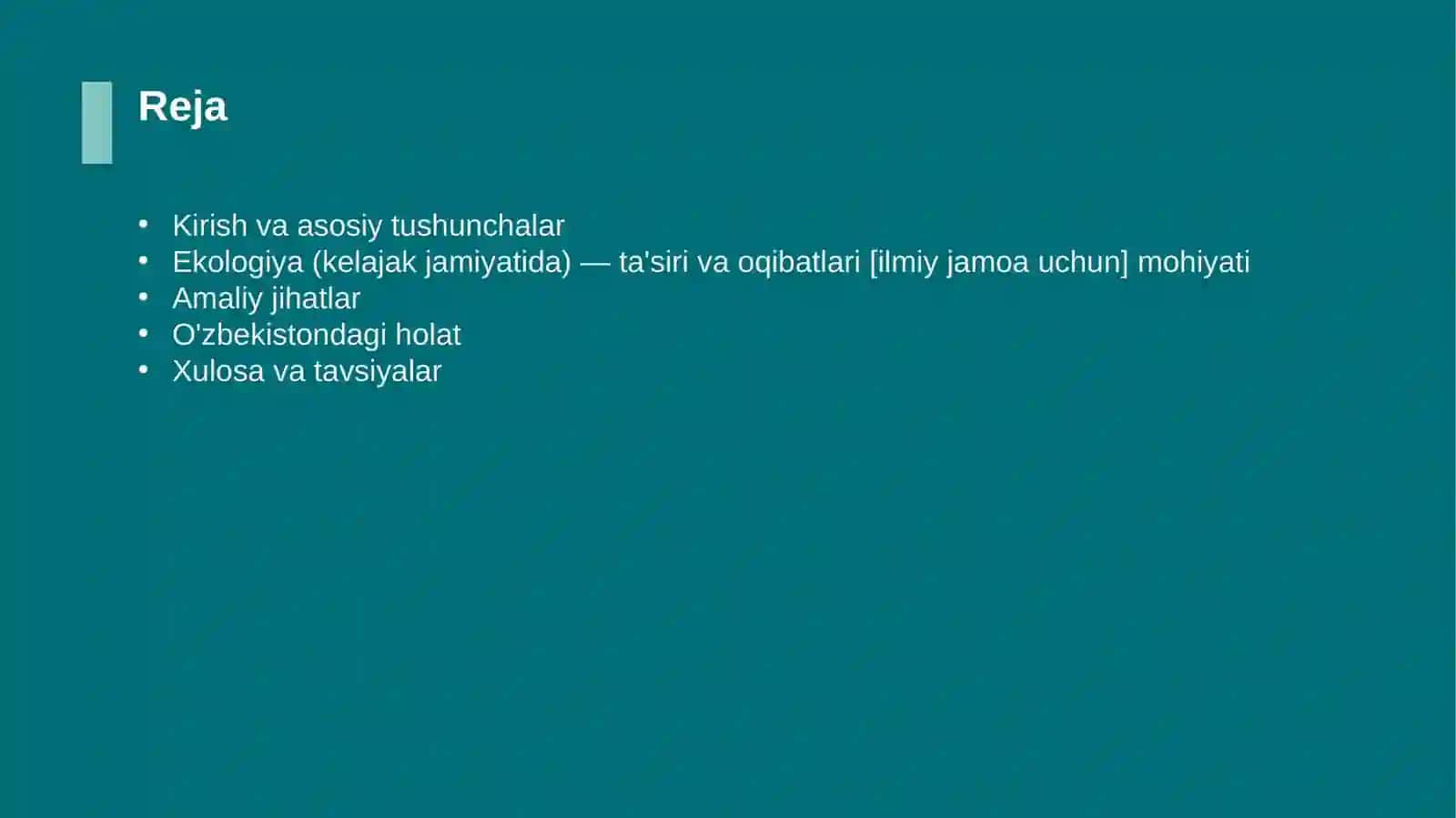 Ekologiya (kelajak jamiyatida) — ta'siri va oqibatlari [ilmiy jamoa uchun] 2