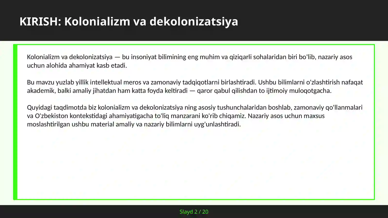 Kolonializm va Dekolonizatsiya 2