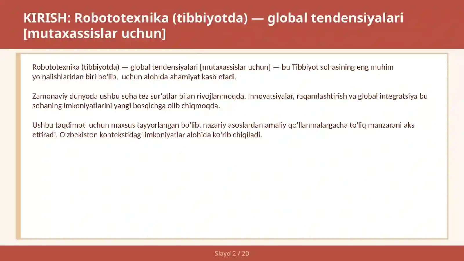 ROBOTOTEXNIKA (TIBBIYOTDA) — GLOBAL TENDENSIYALARI [MUTAXASSISLAR UCHUN] 2