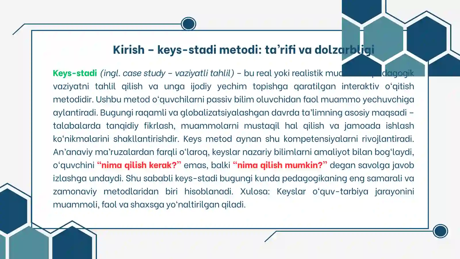 Keys-stadi (Case Study) Maqsadi va ahamiyati 2