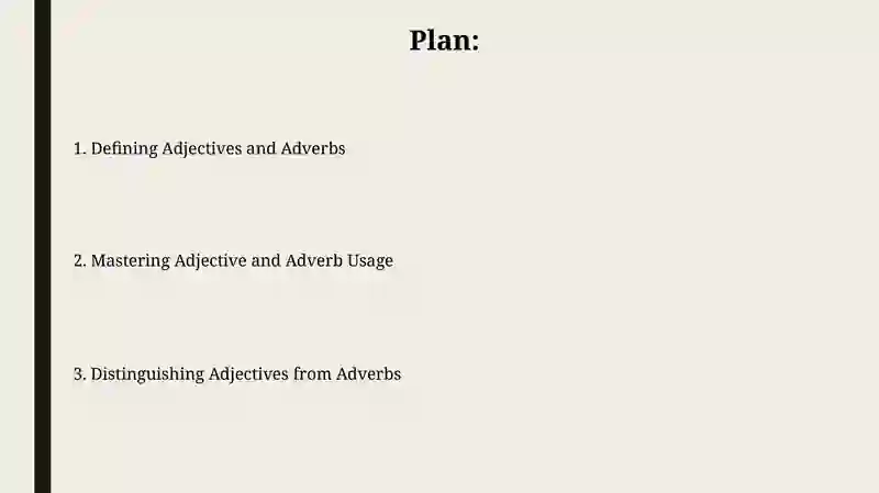 Adjective, Adverbs 2
